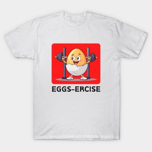 Eggsercise | Exercise Pun T-Shirt